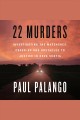 22 murders Investigating the massacres, cover-up and obstacles to justice in nova scotia. Cover Image