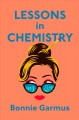 Lessons in chemistry : a novel  Cover Image