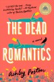The dead romantics : a novel  Cover Image