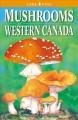 Mushrooms of Western Canada Cover Image