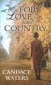 For love and country : a novel  Cover Image