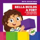 Go to record Bella builds a fort : a measuring adventure