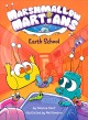 Marshmallow martians: Earth school. #2  Cover Image